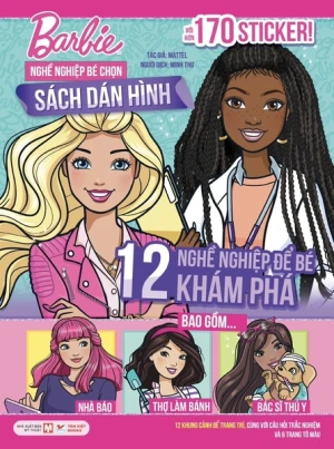 Barbie 12 Nghề Nghiệp Để Bé Khám Phá - Sách Dán Hình Với Hơn 170 Sticker !