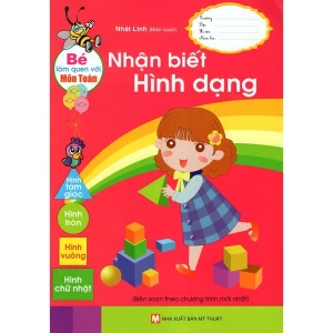 Bé Làm Quen Với Môn Toán - Nhận Biết Hình Dạng