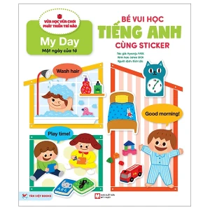 Bé Vui Học Tiếng Anh Cùng Sticker - Một Ngày Của Tớ