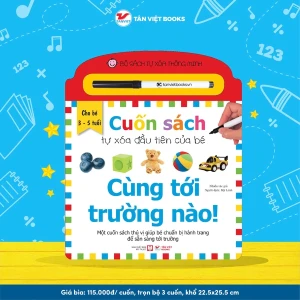 Bộ sách tự xóa thông minh Cuốn sách tự xóa đầu tiên của bé: Cùng tới trường nào!