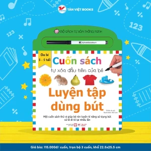 Bộ sách tự xóa thông minh Cuốn sách tự xóa đầu tiên của bé : Luyện tập dùng Bút