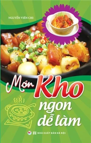 Món Kho Ngon-Dễ Làm