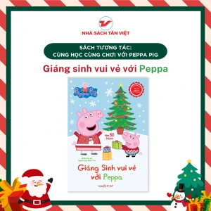 Sách tương tác - Cùng học cùng chơi với Peppa Pig: Chủ Đề Giáng Sinh