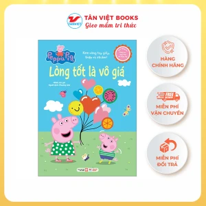 Sách tương tác - Cùng học cùng chơi với Peppa Pig: Cuốn 7 - Lòng tốt là vô giá