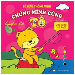 Tô Màu Thông Minh - Chúng Mình Cùng Tô Quyển Lá (Tái Bản)