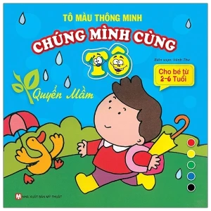 Tô Màu Thông Minh - Chúng Mình Cùng Tô Quyển Mầm (Tái Bản)
