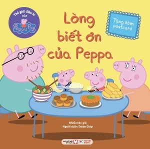 Truyện Tranh Thế giới diệu kì của Peppa Pig: Lòng biết ơn của Peppa (tặng kèm postcard)