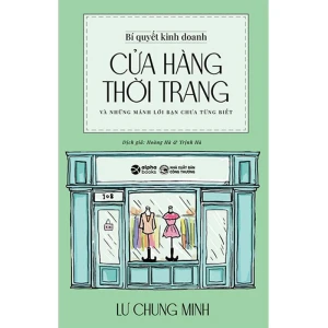 Bí Quyết Kinh Doanh Cửa Hàng Thời Trang