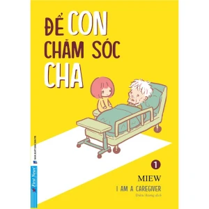 Để Con Chăm Sóc Cha