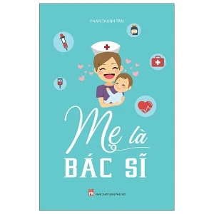 Mẹ Là Bác Sĩ