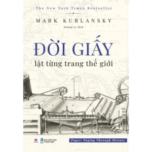 Đời Giấy (Lật Từng Trang Giấy Thế Giới)