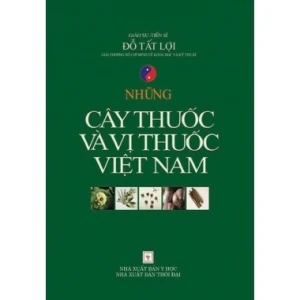 Những Cây Thuốc Và Vị Thuốc Việt Nam