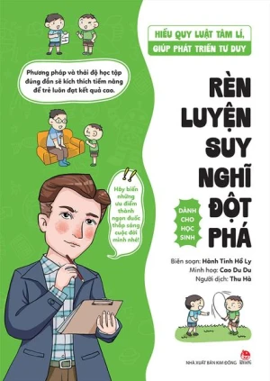 Hiểu quy luật tâm lí, giúp phát triển tư duy - Rèn luyện suy nghĩ đột phá
