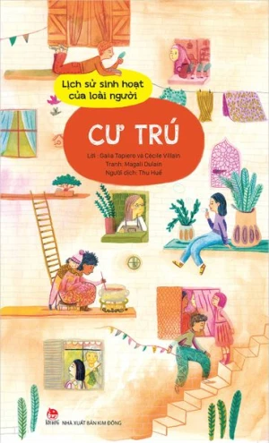 Lịch sử sinh hoạt của loài người - Cư trú