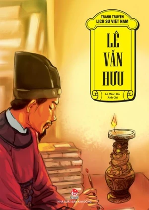 Tranh truyện lịch sử Việt Nam - Lê Văn Hưu