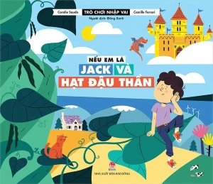 Trò chơi nhập vai - Nếu em là Jack và hạt đậu thần