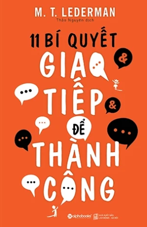 11 Bí Quyết Giao Tiếp Để Thành Công