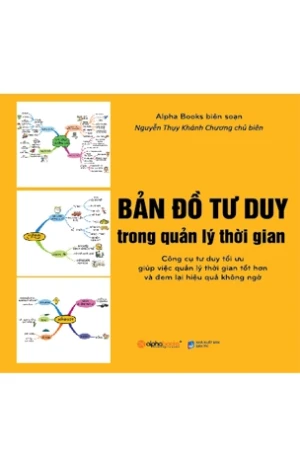 Bản Đồ Tư Duy Trong Quản Lý Thời Gian (Tái bản)