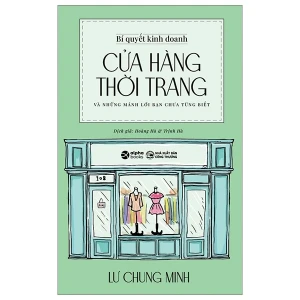 Bí Quyết Kinh Doanh Cửa Hàng Thời Trang