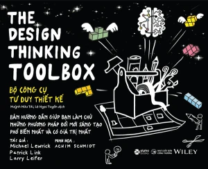 Bộ Công Cụ Tư Duy Thiết Kế - Design Thinking Toolbox
