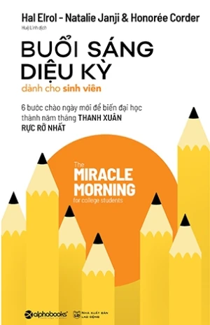 Buổi Sáng Diệu Kỳ Dành Cho Sinh Viên