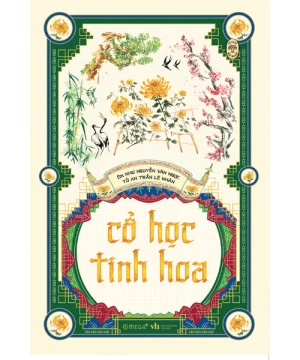 CỔ HỌC TINH HOA