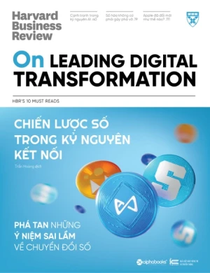 HBR Onpoint 2022 Kỳ 3: Chiến Lược Số Trong kỷ Nguyên Kết Nối