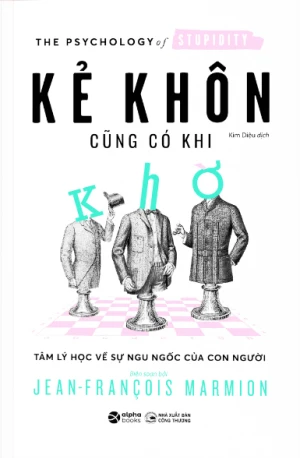 Kẻ Khôn Cũng Có Khi Khờ
