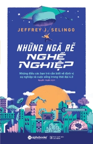 Những Ngã Rẽ Nghề Nghiệp