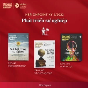 Phát triển sự nghiệp HBR OnPoint kỳ 2/2022