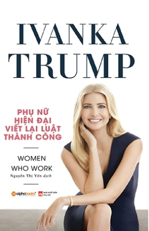 Phụ Nữ Hiện Đại Viết Lại Luật Thành Công