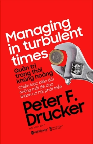 Quản Trị Trong Thời Khủng Hoảng (Tái Bản)