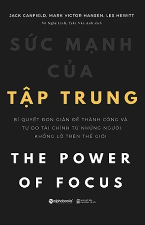 Sức Mạnh Của Tập Trung