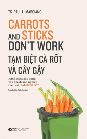 Tạm Biệt Cà Rốt Và Cây Gậy