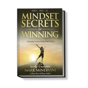 Bí quyết tư duy dành chiến thắng – Mindset Secrets for Winning tác giả Mark Minerverni - Nhà Sách Bảo Anh