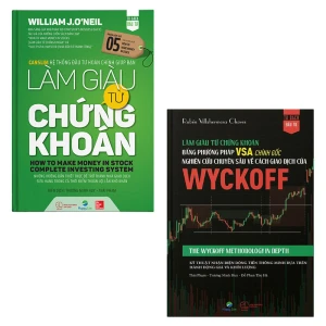 Bộ 2 cuốn sách: Làm Giàu Từ Chứng Khoán – Phương pháp VSA chính gốc Wyckoff chuyên sâu - Nhà Sách Bảo Anh