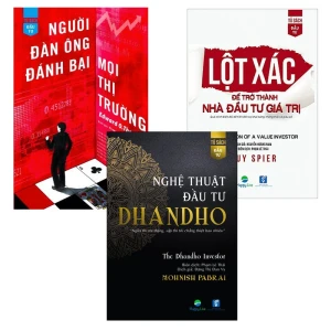 Bộ 3 cuốn sách Chứng Khoán cơ bản cho người mới: Lột xác, Dhandho, Người Đàn Ông Đánh Bại Mọi Thị Trường