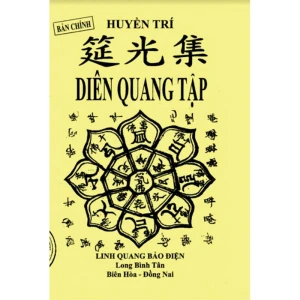 Diên Quang Tập (Khai Quang Điễm Nhãn Hộ Pháp Phật Chứng) – Pháp Sư Huyền Trí - Nhà Sách Bảo Anh