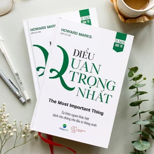 Điều Quan Trọng Nhất – The Most Important Thing - Nhà Sách Bảo Anh