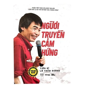 Người Truyền Cảm Hứng – Tiến Sĩ Lê Thẩm Dương - Nhà Sách Bảo Anh