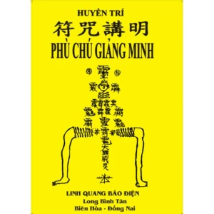 Phù Chú Giảng Minh (Phép Đòi Nợ) – Pháp Sư Huyền Trí - Nhà Sách Bảo Anh