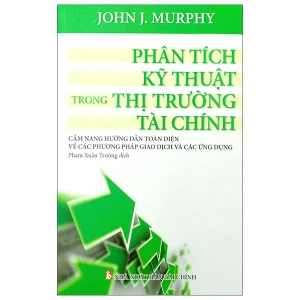 Sách Phân Tích Kỹ Thuật Trong Thị Trường Tài Chính