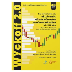 Sách Wyckoff 2.0: Tìm Hiểu Chuyên Sâu Về Cấu Trúc