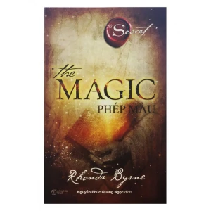 The Magic – Phép Màu (1 trong 3 cuốn của bộ The Secret) - Nhà Sách Bảo Anh