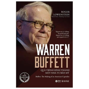 Warren Buffett Quá Trình Hình Thành Một Nhà Tư Bản Mỹ - Nhà Sách Bảo Anh