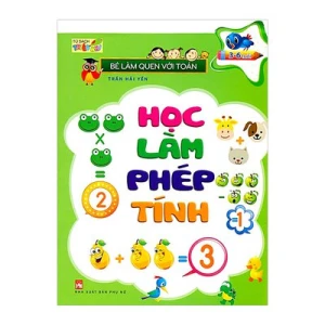 Bé làm quen với toán - Học làm phép tính
