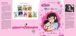 Chuyện mẹ con Chuyện cha con: Mùi của mẹ