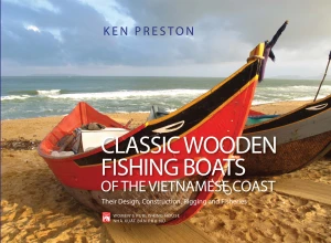 Classic Wooden Fishing Boats of the Vietnamese Coast Thuyền cá Việt Nam