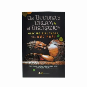 GIẤC MƠ GIẢI THOÁT CỦA ĐỨC PHẬT