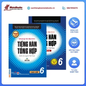 Sách Tiếng Hàn - Giáo Trình Tiếng Hàn Tổng Hợp Dành Cho Người Việt Nam - Cao Cấp 6 - Bản Màu (Phiên bản mới)